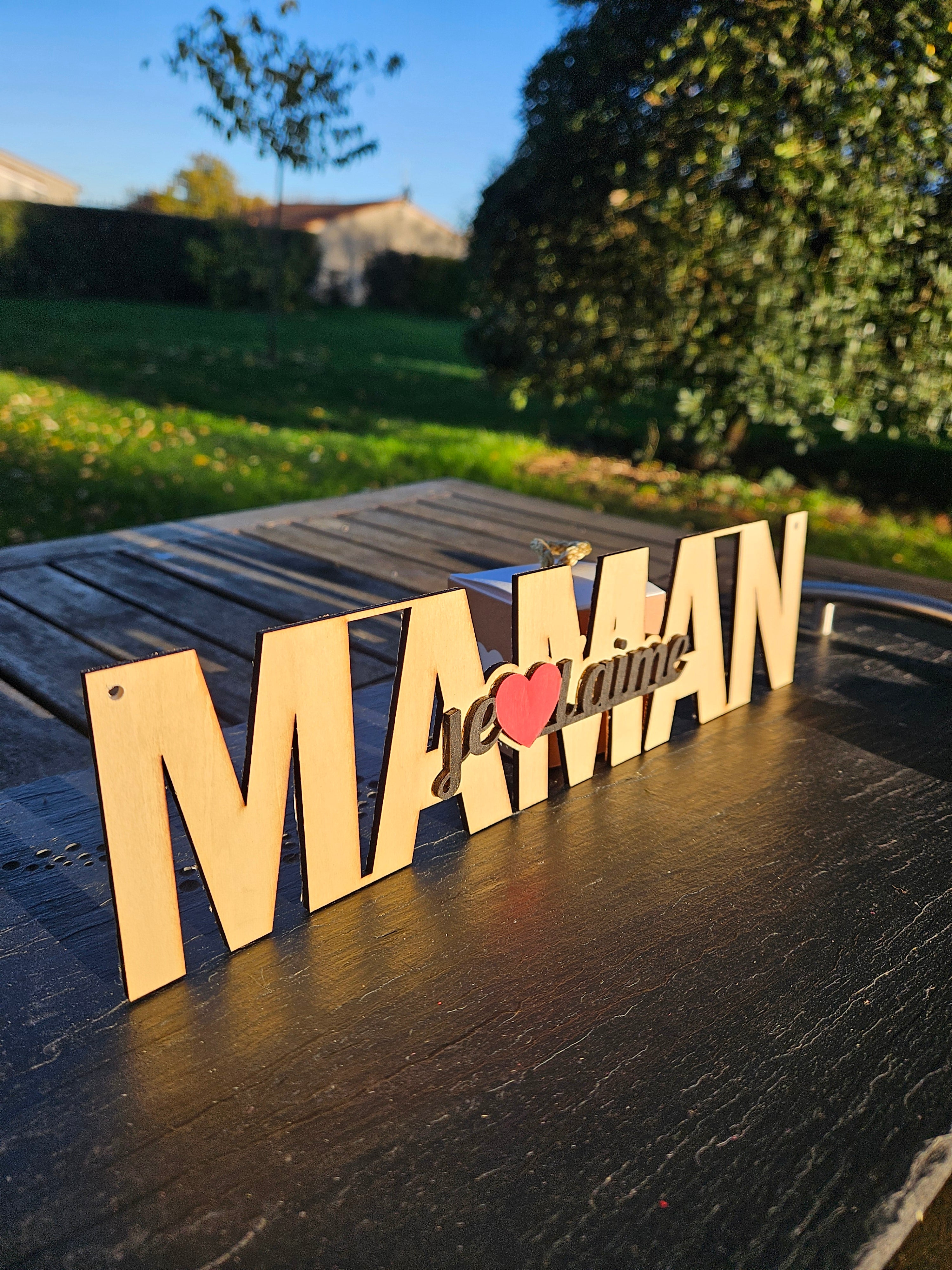 Mot en bois  " Maman je t'aime "