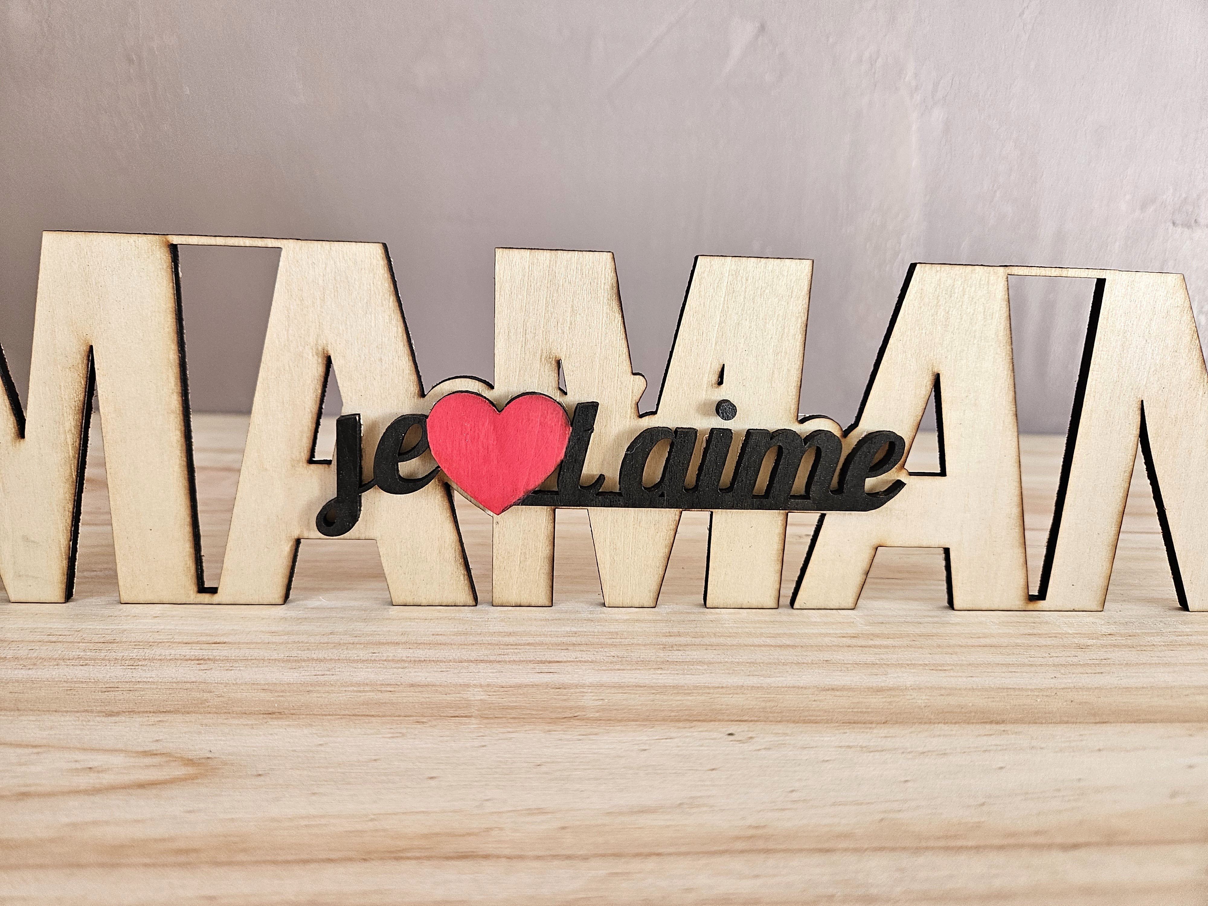 Mot en bois  " Maman je t'aime "